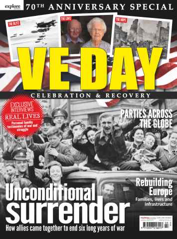 VE Day - 70th Anniversary Special issue VE Day - 70th Anniversary Special