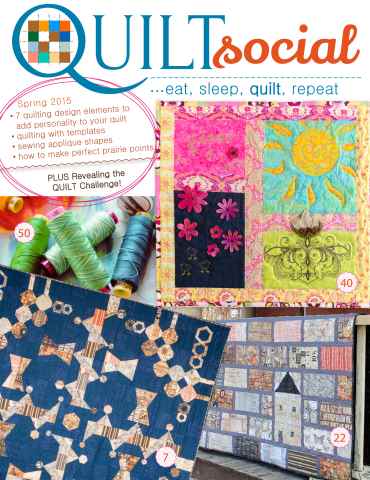 A Needle Pulling Thread issue QUILTsocial Spring 2015