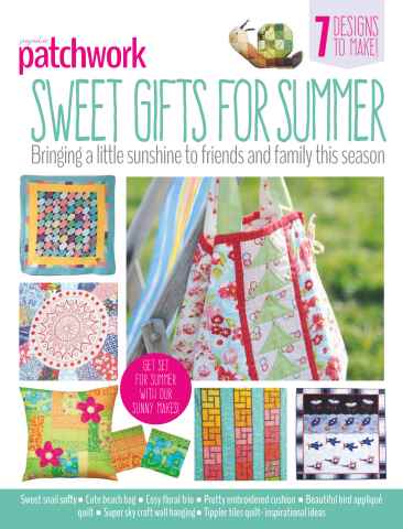 Popular Patchwork Sweet Gifts for Summer Supplement issue Popular Patchwork Sweet Gifts for Summer Supplement
