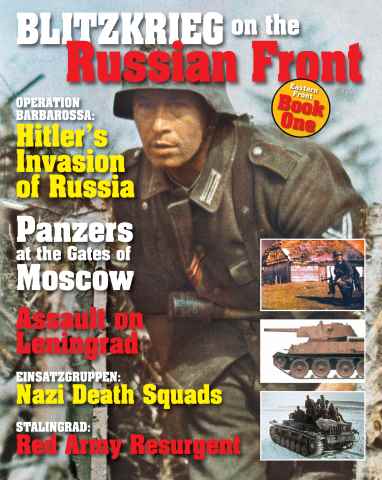Blitzkrieg on the Russian Front Special Issue issue Blitzkrieg on the Russian Front Special Issue
