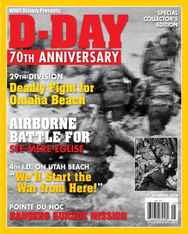 Summer 2014 - D-Day 70th Anniversary issue Summer 2014 - D-Day 70th Anniversary