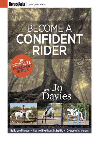 Become a confident rider with Jo Davies  issue Become a confident rider with Jo Davies 