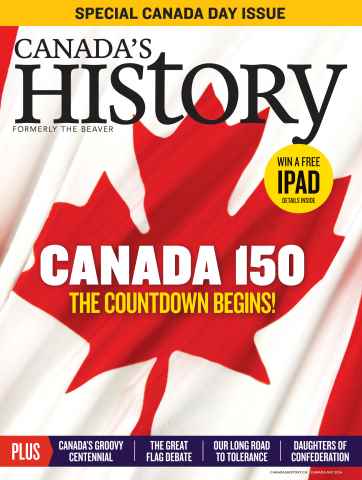 Canada Day 150: The Countdown Begins. issue Canada Day 150: The Countdown Begins.
