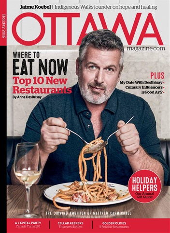 Ottawa Magazine issue Holiday 2016