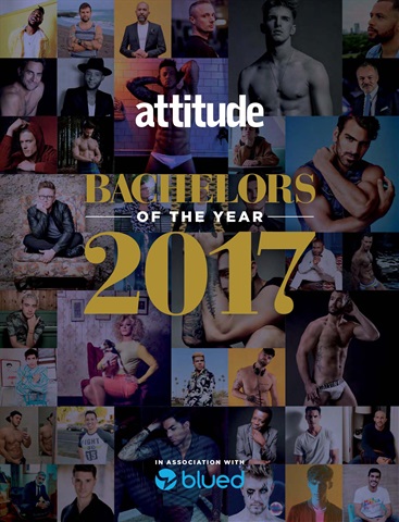 Attitude’s Bachelors Of The Year 2017 issue Attitude’s Bachelors Of The Year 2017