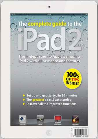 Complete Guide to the iPad 2 issue Complete Guide to the iPad 2