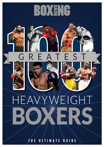 100 Greatest Heavyweight Boxers issue 100 Greatest Heavyweight Boxers