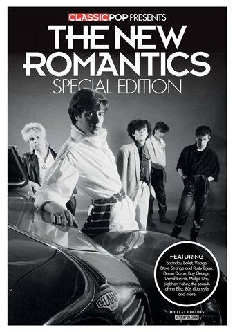 Classic Pop Presents New Romantics issue Classic Pop Presents New Romantics