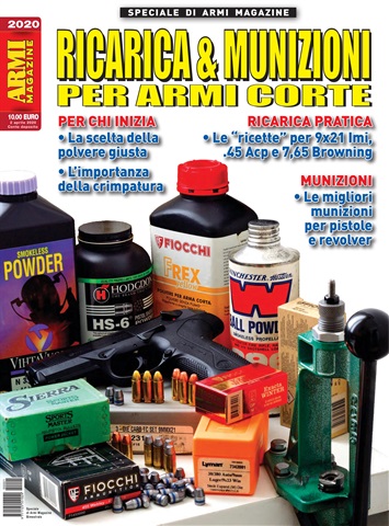 SPECIALE -  RICARICA & MUNIZIONI PER ARMI CORTE issue SPECIALE -  RICARICA & MUNIZIONI PER ARMI CORTE