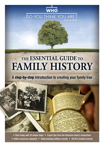 The Essential Guide to Family History issue The Essential Guide to Family History
