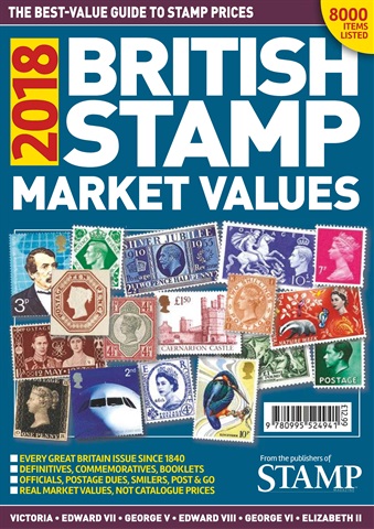 British Stamp Market Values 2018 issue British Stamp Market Values 2018
