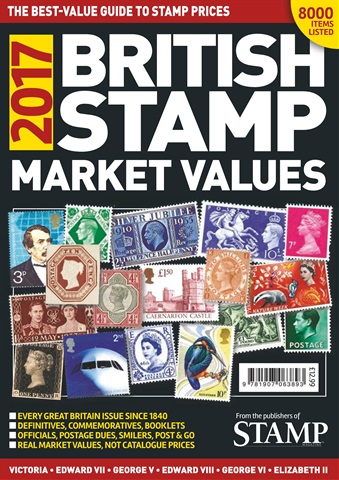 British Stamp Market Values 2017 issue British Stamp Market Values 2017