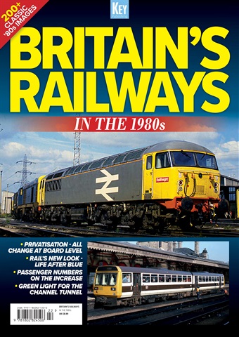 Britain's Railways in the 1980s issue Britain's Railways in the 1980s