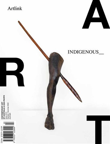 Issue 42:3 | INDIGENOUS__ | Warltati / Summer 2022 issue Issue 42:3 | INDIGENOUS__ | Warltati / Summer 2022