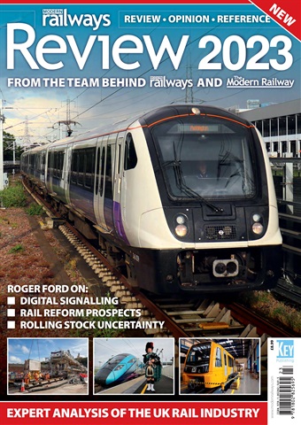 Modern Railways Review 2023 issue Modern Railways Review 2023