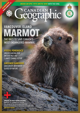 Canadian Geographic issue May/June 2023