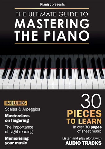 The Ultimate Guide to Mastering The Piano issue The Ultimate Guide to Mastering The Piano