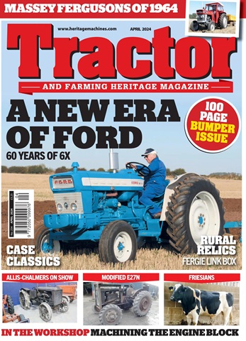 Tractor & Farming Heritage Magazine issue Apr-24