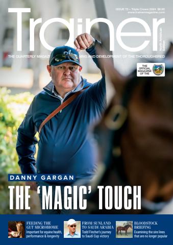 North American Trainer Magazine - horse racing issue Triple Crown 2024