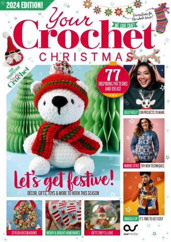 Your Crochet Christmas 2024 issue Your Crochet Christmas 2024