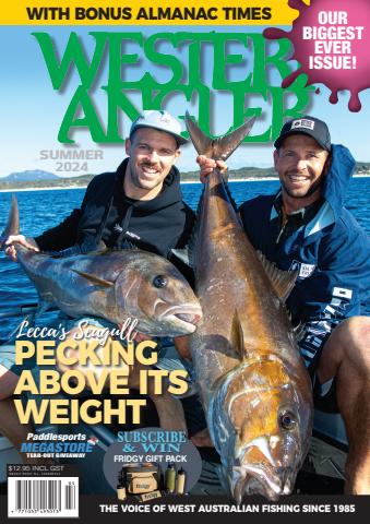 Western Angler Summer 2024 issue Western Angler Summer 2024