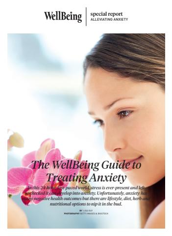 The WellBeing Guide to Treating Anxiety issue The WellBeing Guide to Treating Anxiety