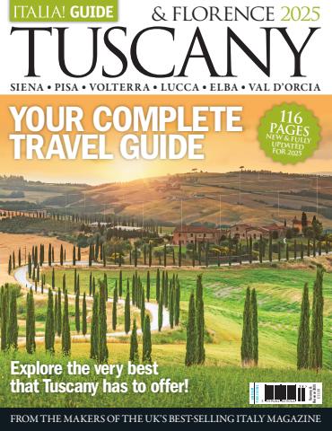 Tuscany & Florence 2025 issue Tuscany & Florence 2025