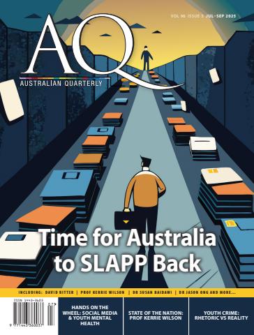 AQ: Australian Quarterly 96.3 issue AQ: Australian Quarterly 96.3