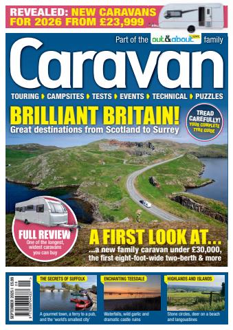 Brilliant Britain - Caravan September 2025 issue Brilliant Britain - Caravan September 2025