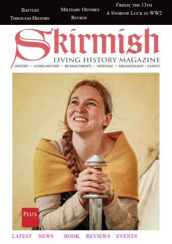 Skirmish Living History issue Issue 133