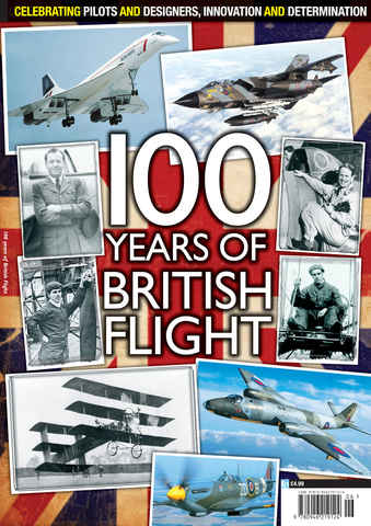 100 Years of British Flight issue 100 Years of British Flight