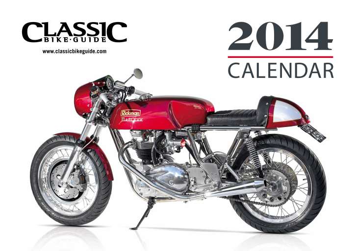 Classic Bike Guide Magazine - Classic Bike Guide Calendar 2014