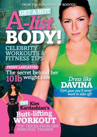 Get a Hot A-list body issue Get a Hot A-list body