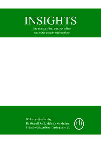 Insights into Transgender Transsexuality & Cross-dressing Book issue Insights into Transgender Transsexuality & Cross-dressing Book