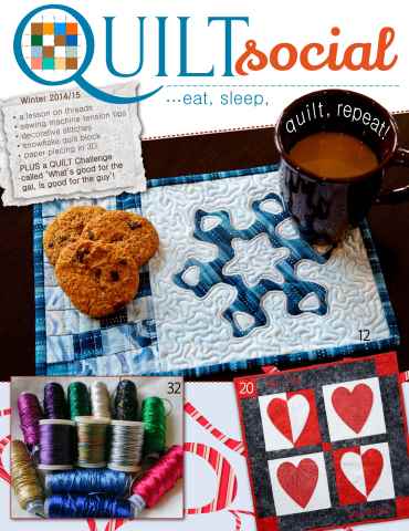 QUILTsocial Winter 2014/15 issue QUILTsocial Winter 2014/15