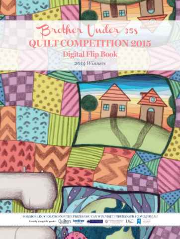 Brother's Quilt Competition Flipbook issue Brother's Quilt Competition Flipbook