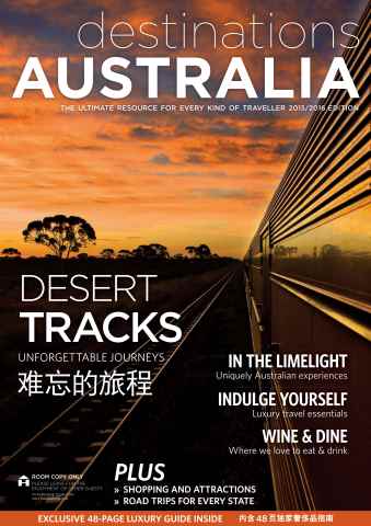 Destinations Australia 2015/2016 Edition issue Destinations Australia 2015/2016 Edition