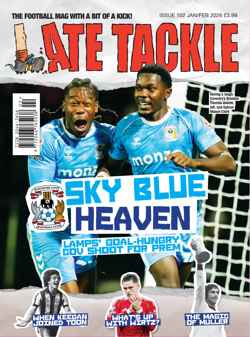 Late Tackle magazine