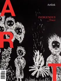 Artlink Magazine 
                issue Issue 45:2 | INDIGENOUS_Trace