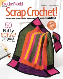 50 Nifty Scrap Projects to Crochet 
                issue 50 Nifty Scrap Projects to Crochet