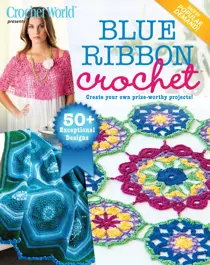 Blue Ribbon Crochet Summer 2023 
                issue Blue Ribbon Crochet Summer 2023