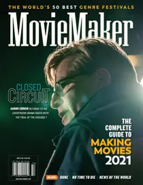 Issue 137 / Fall 2020  / 2021 Complete Guide to Making Movies 
                issue Issue 137 / Fall 2020  / 2021 Complete Guide to Making Movies