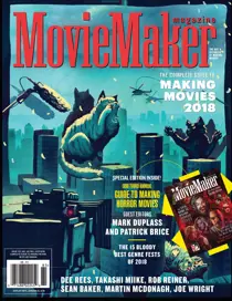 Issue 125 / Fall 2017 / 2018 Complete Guide to Making Movies 
                issue Issue 125 / Fall 2017 / 2018 Complete Guide to Making Movies