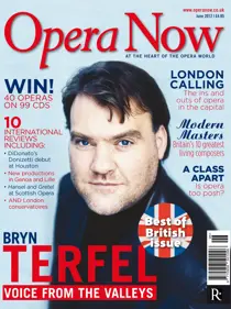 Opera Now June 2012 
                issue Opera Now June 2012