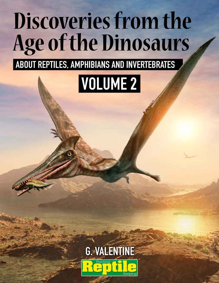 Practical Reptile Keeping issue Discoveries from the Age of the Dinosaurs - Volume 2