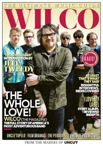 Ultimate Music Guide: Wilco 
                issue Ultimate Music Guide: Wilco